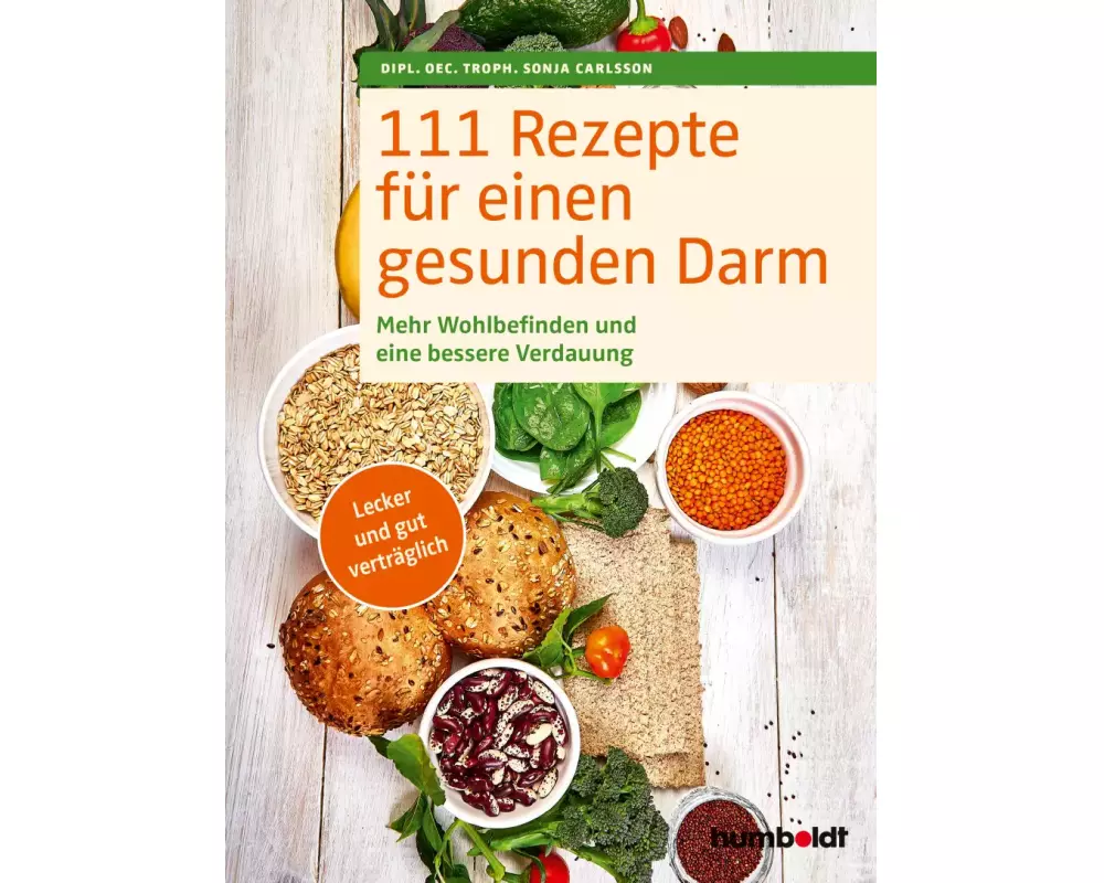 111 Rezepte für einen gesunden Darm
