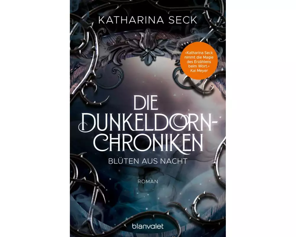 Die Dunkeldorn-Chroniken - Blüten aus Nacht