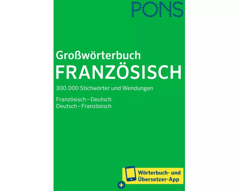 PONS Großwörterbuch Französisch