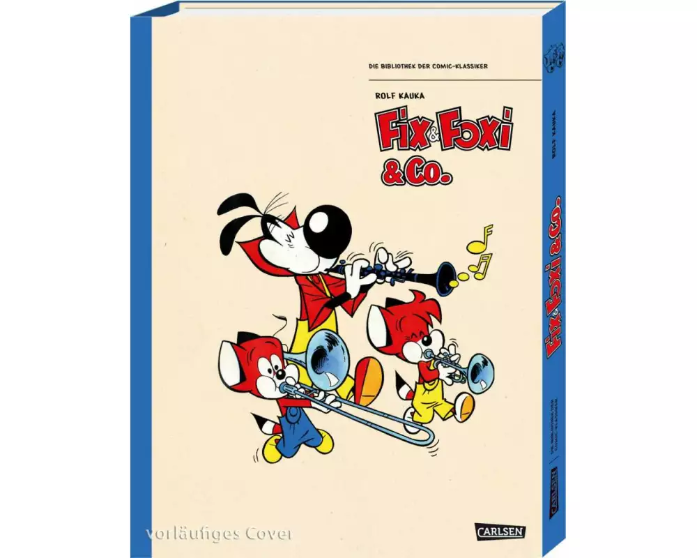 Die Bibliothek der Comic-Klassiker: Fix und Foxi