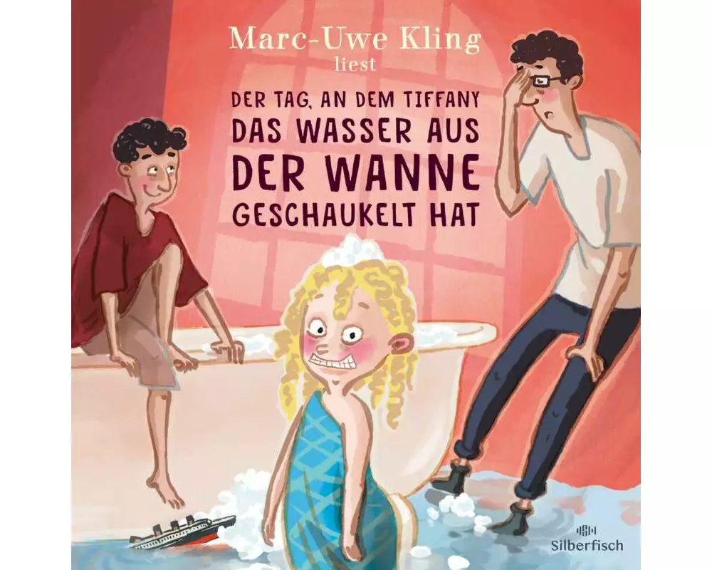 Der Tag, an dem Tiffany das Wasser aus der Wanne geschaukelt hat