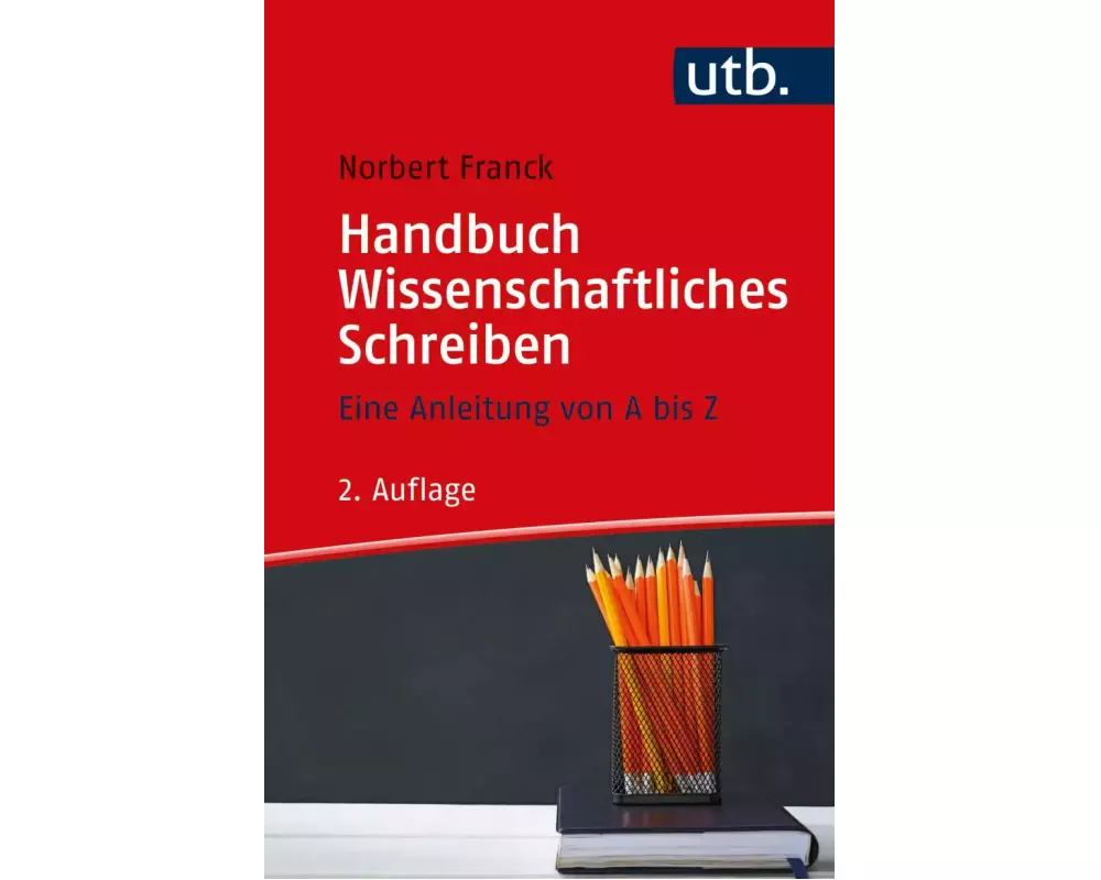 Handbuch Wissenschaftliches Schreiben