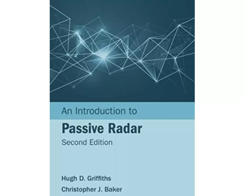 An Introduction to Passive Radar, Second Edition