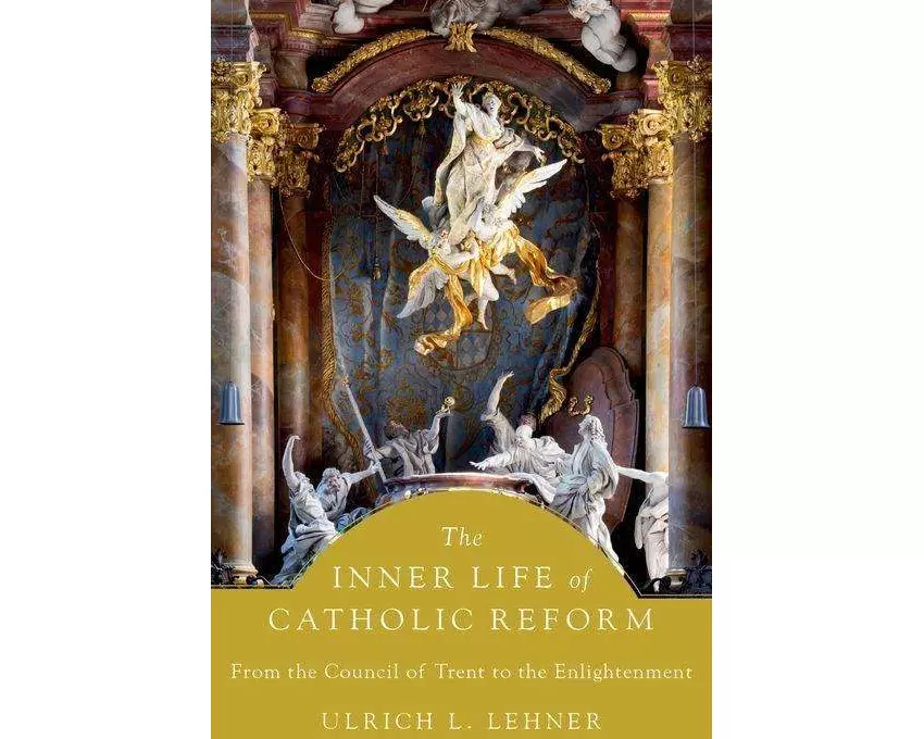 The Inner Life of Catholic Reform
