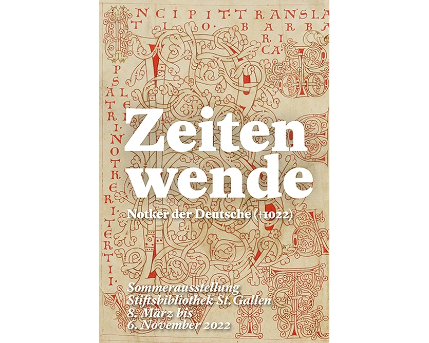 Zeitenwende – Notker der Deutsche († 1022)