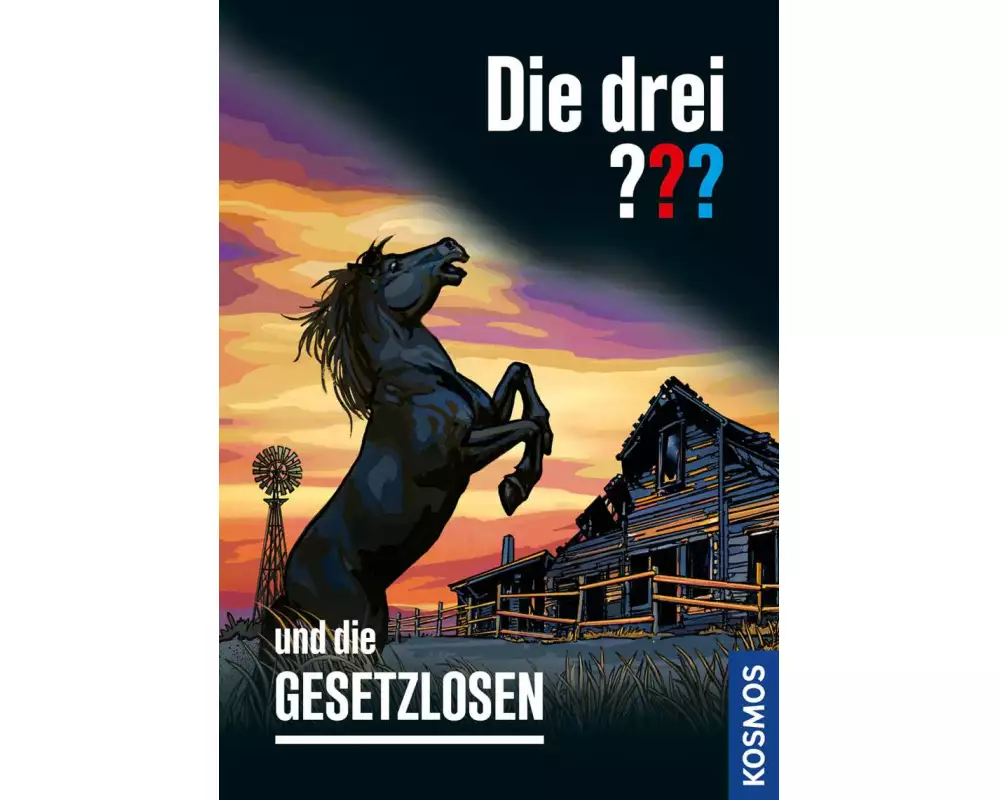 Die drei ??? und die Gesetzlosen