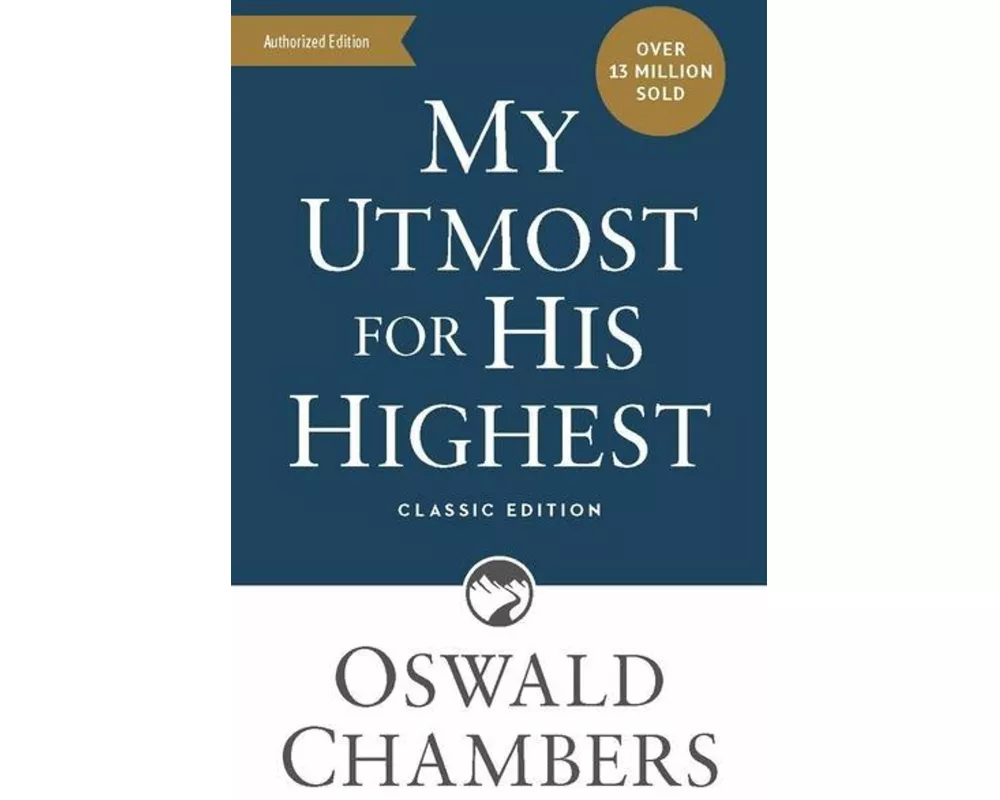 My Utmost for His Highest