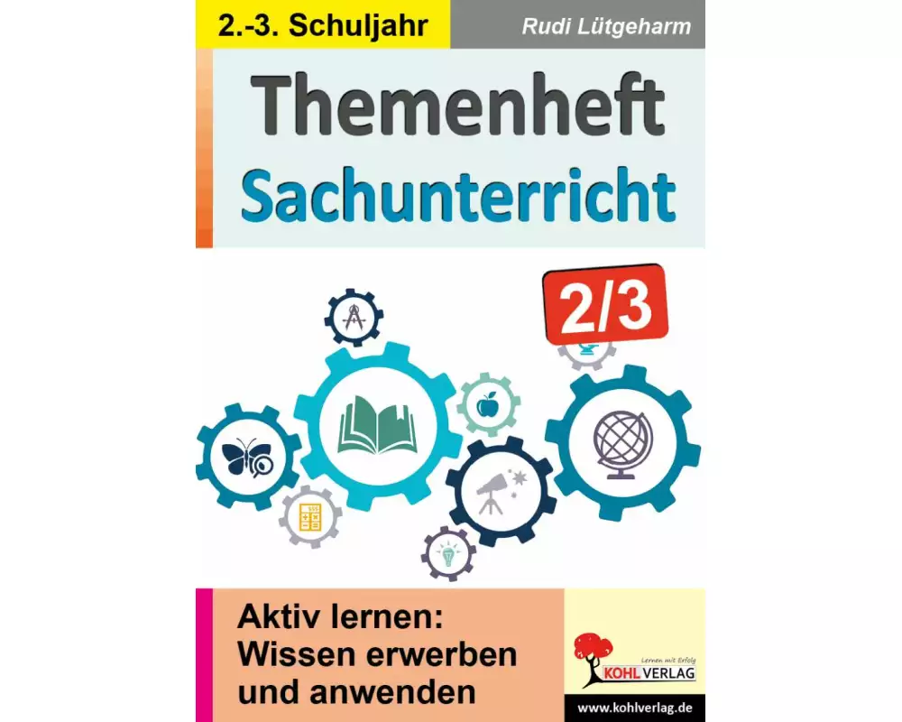 Themenheft Sachunterricht / Klasse 2-3