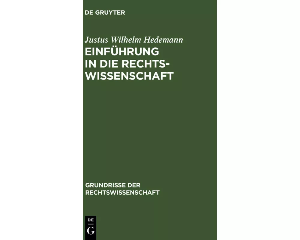 Einführung in die Rechtswissenschaft