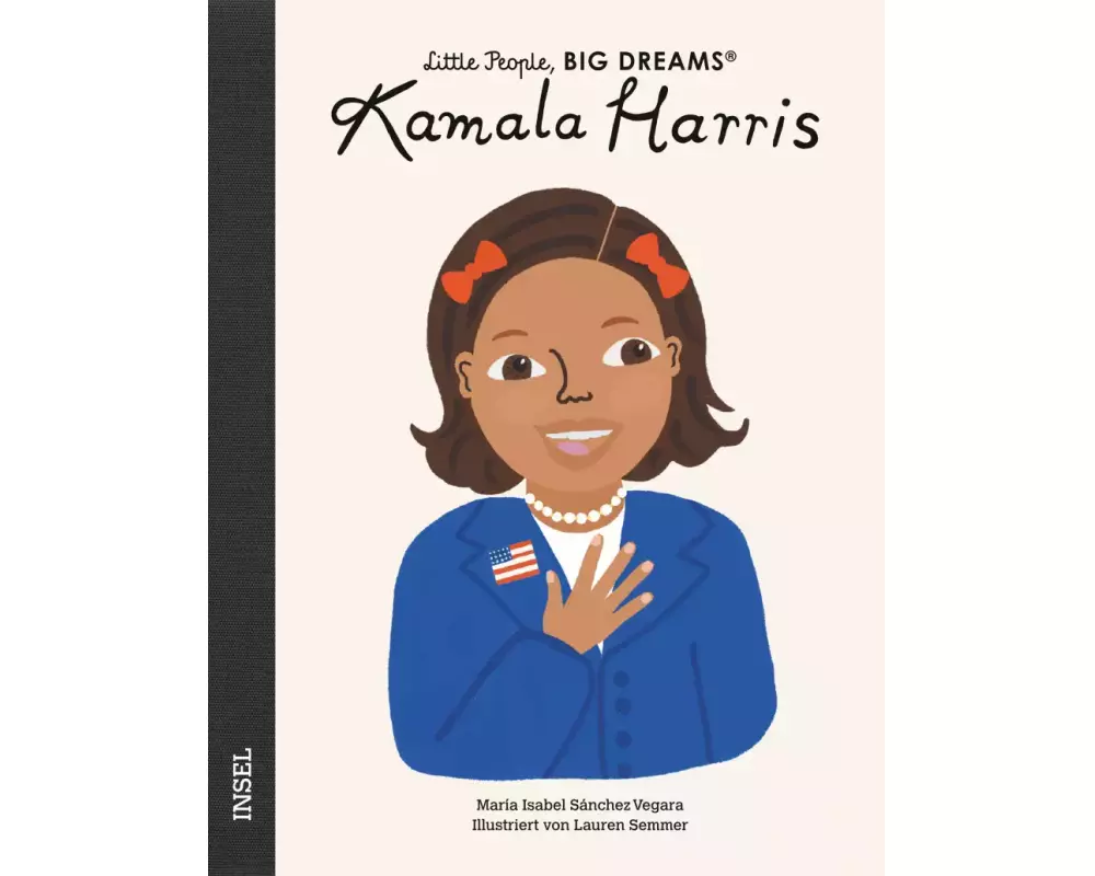 Kamala Harris – Little People, BIG DREAMS (Deutsche Ausgabe)