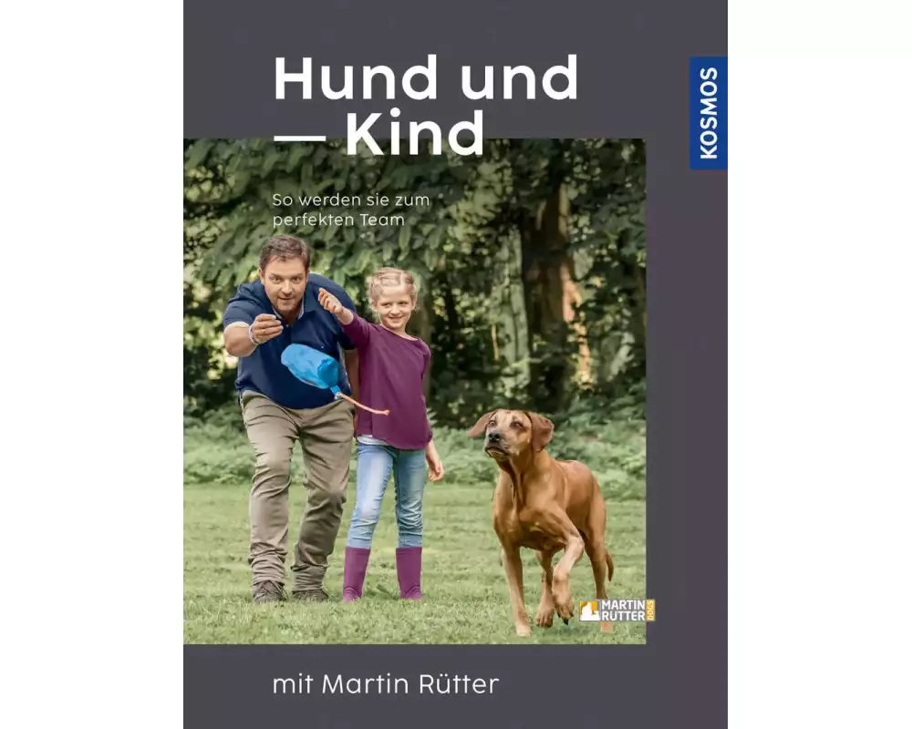 Hund und Kind - mit Martin Rütter