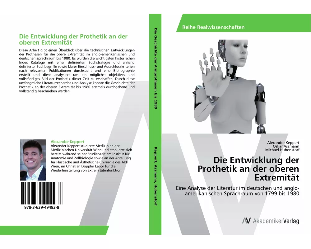Die Entwicklung der Prothetik an der oberen Extremität