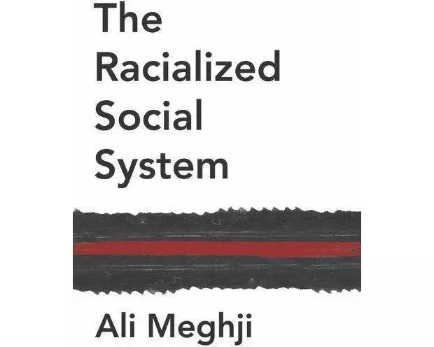 The Racialized Social System