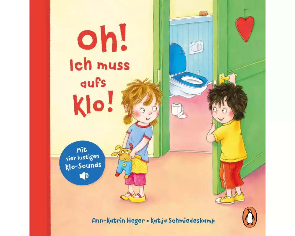 Oh! Ich muss aufs Klo!