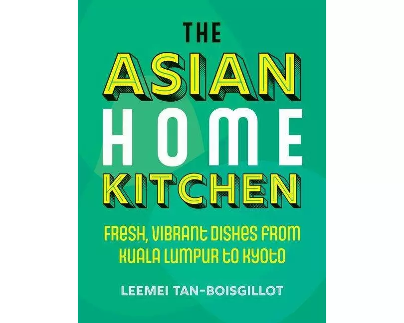 The Asian Home Kitchen