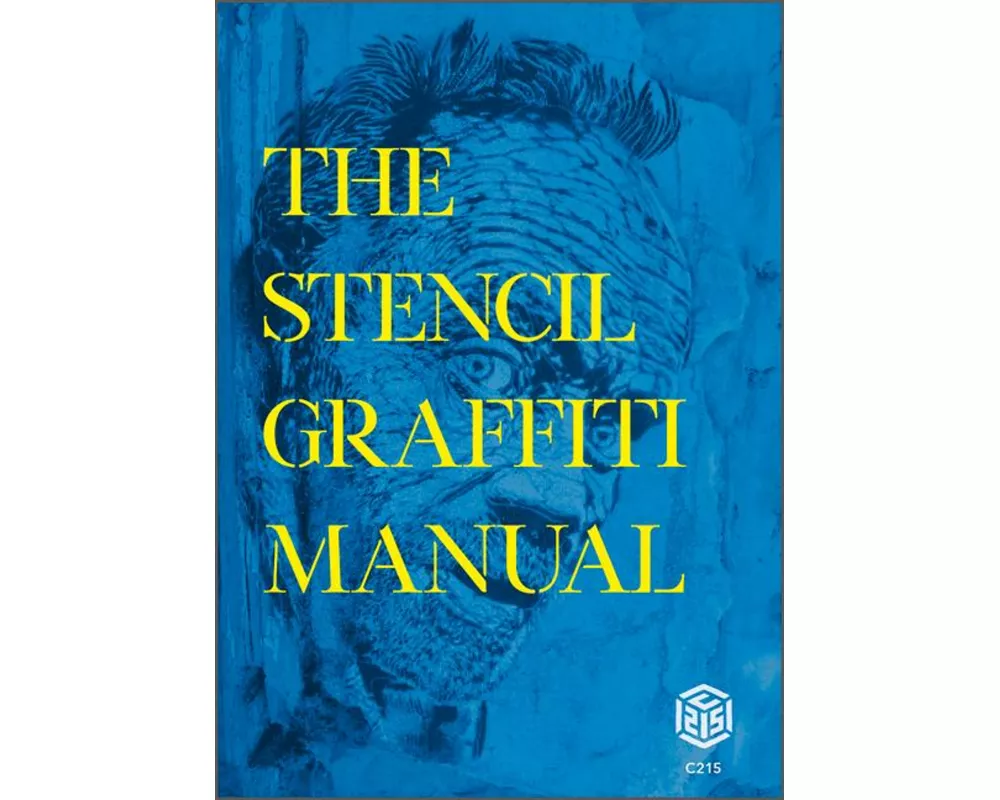 The Stencil Graffiti Manual