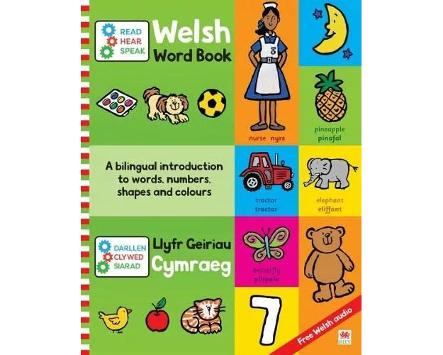 Darllen, Clywed, Siarad: Llyfr Geiriau Cymraeg / Read, Hear, Speak: Welsh Word Book