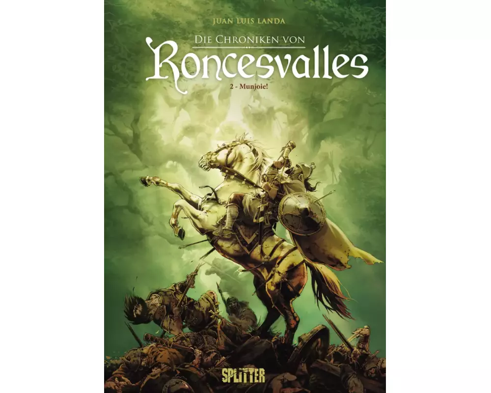 Die Chroniken von Roncesvalles. Band 2