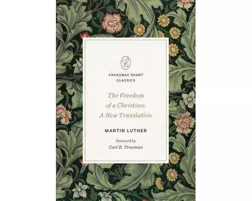 The Freedom of a Christian