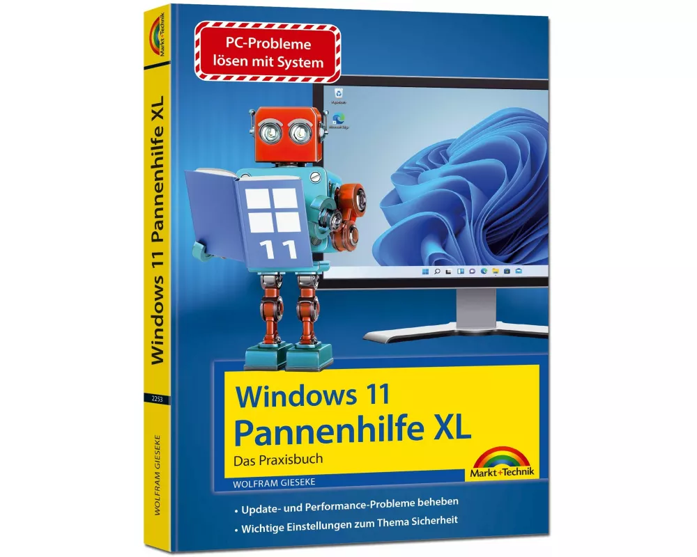 Windows 11 Pannenhilfe XL- das Praxisbuch komplett erklärt. Für Einsteiger und Fortgeschrittene