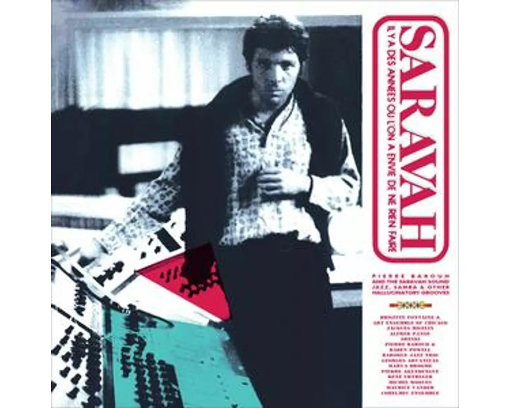 Pierre Barouh And The Saravah Sound