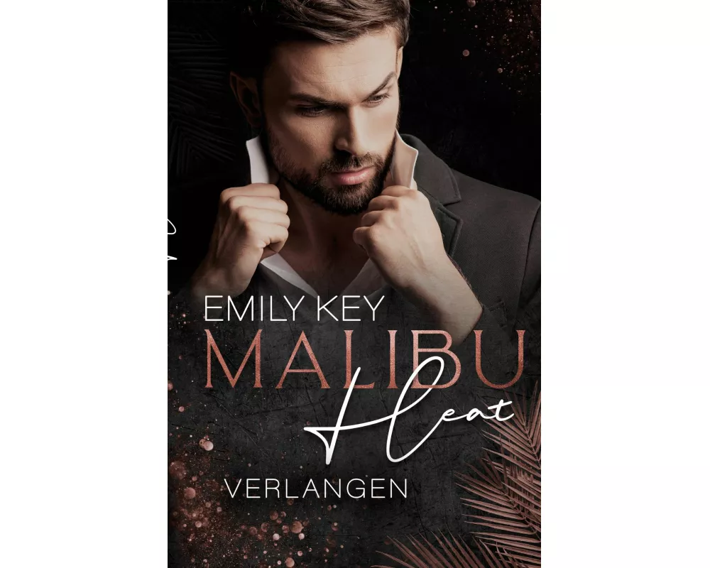 Malibu Heat: Verlangen
