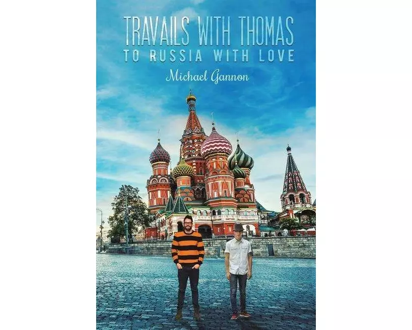 Travails with Thomas: To Russia with Love