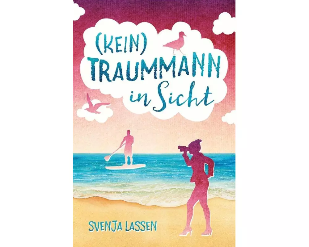 (Kein) Traummann in Sicht