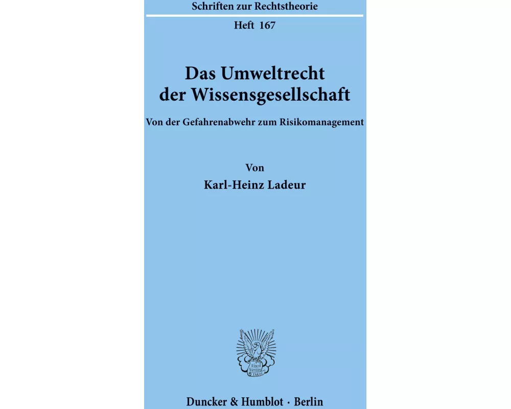 Das Umweltrecht der Wissensgesellschaft