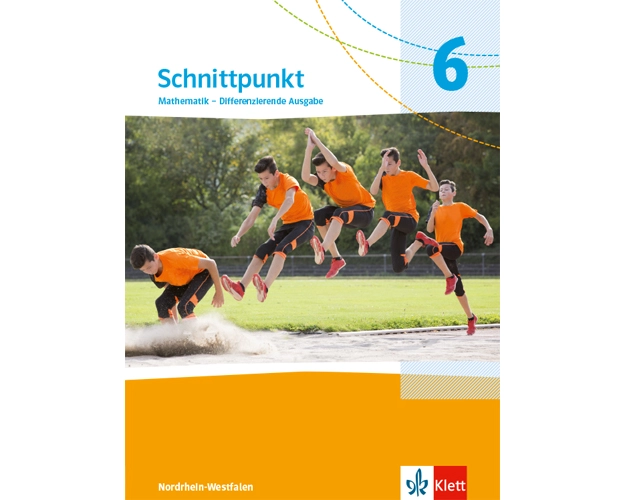Schnittpunkt Mathematik 6. Schulbuch Klasse 6. Differenzierende Ausgabe Nordrhein-Westfalen