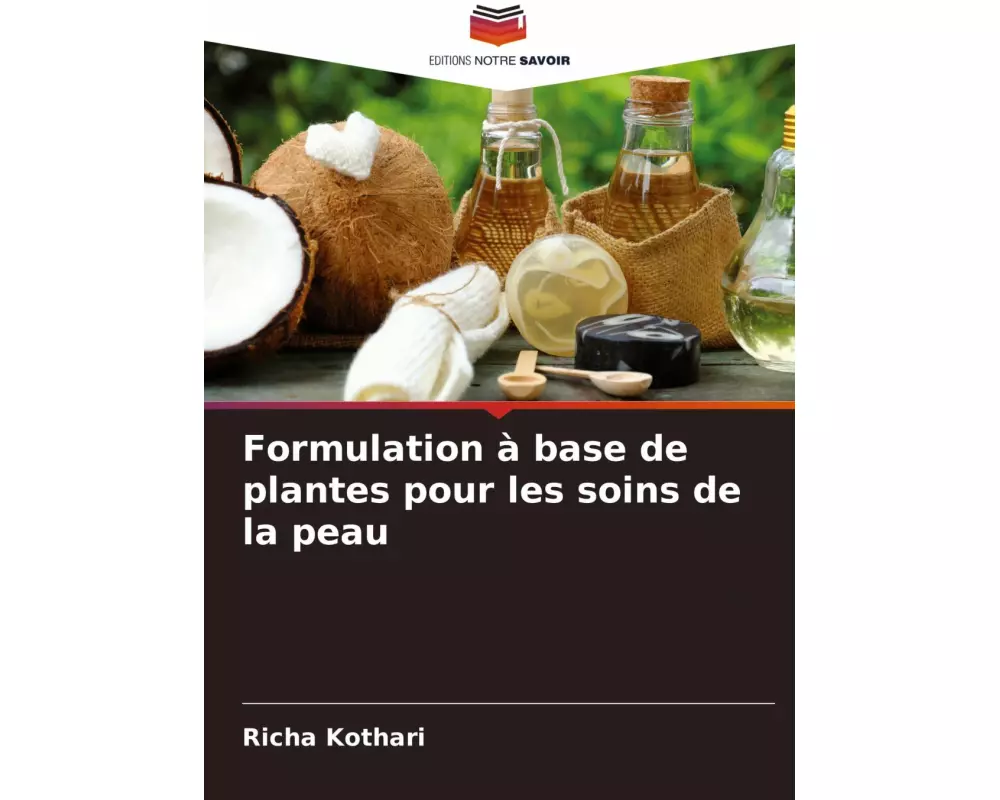 Formulation à base de plantes pour les soins de la peau