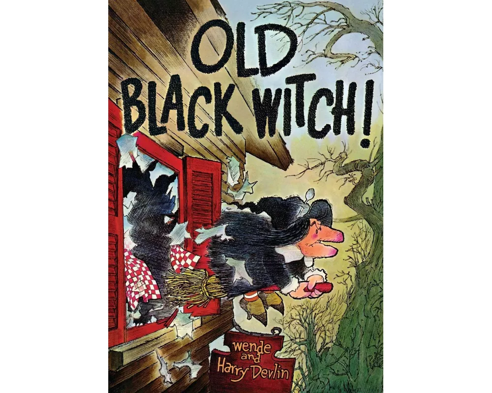 Old Black Witch!