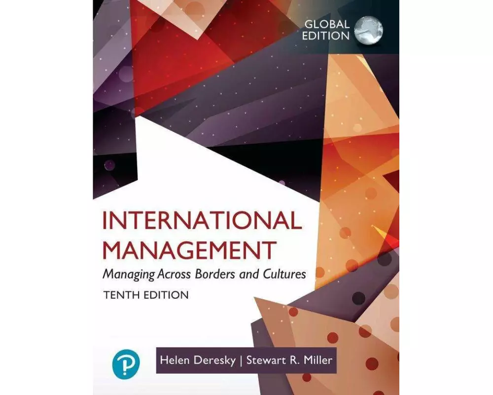 International Management: Managing Across Borders and Cultures,Text and Cases, Global Edition