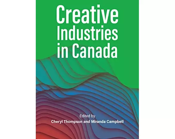 Creative Industries in Canada