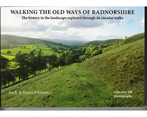 Walking the Old Ways of Radnorshire