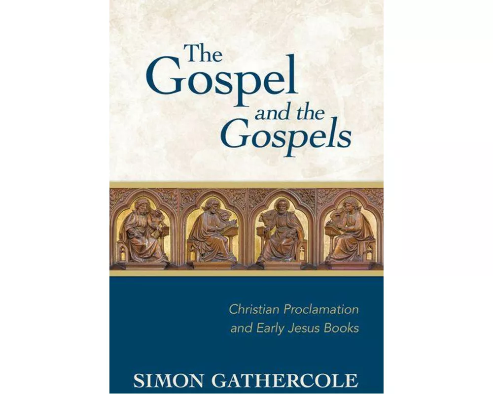 Gospel and the Gospels