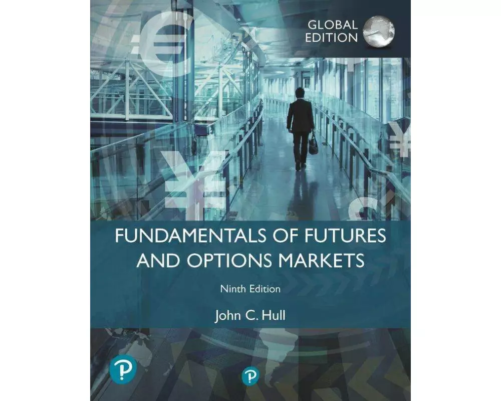 Fundamentals of Futures and Options Markets, Global Edition