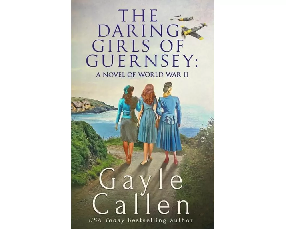 The Daring Girls of Guernsey