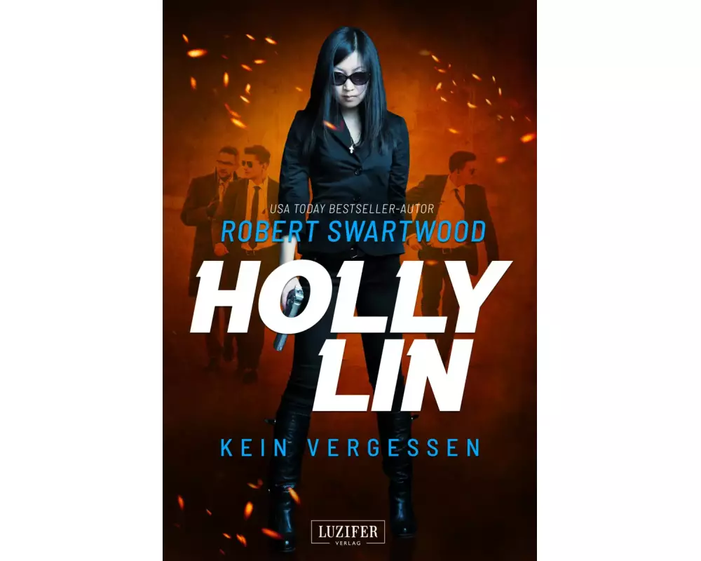 KEIN VERGESSEN (Holly Lin 3)
