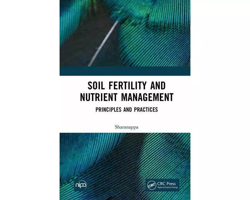 Soil Fertility and Nutrient Management