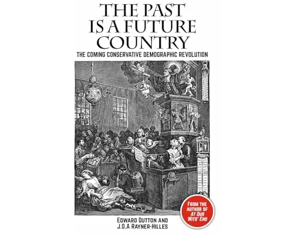 The Past is a Future Country