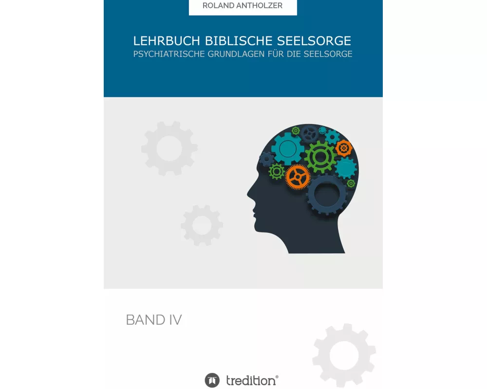 Lehrbuch Biblische Seelsorge