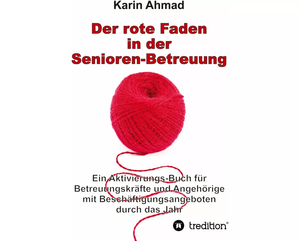Der rote Faden in der Senioren-Betreuung