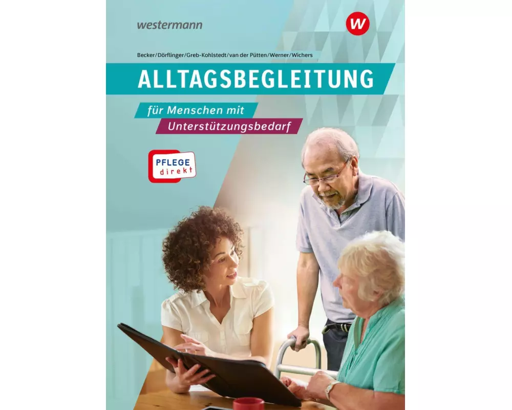 Pflege direkt. Alltagsbegleitung. Schulbuch