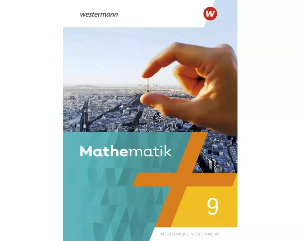 Mathematik 9. Schulbuch. Regionale Schulen in Mecklenburg-Vorpommern
