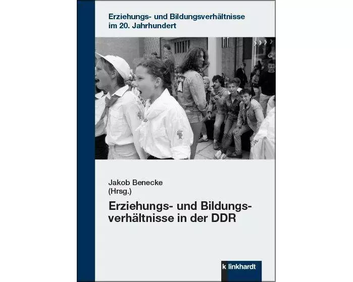 Erziehungs- und Bildungsverhältnisse in der DDR