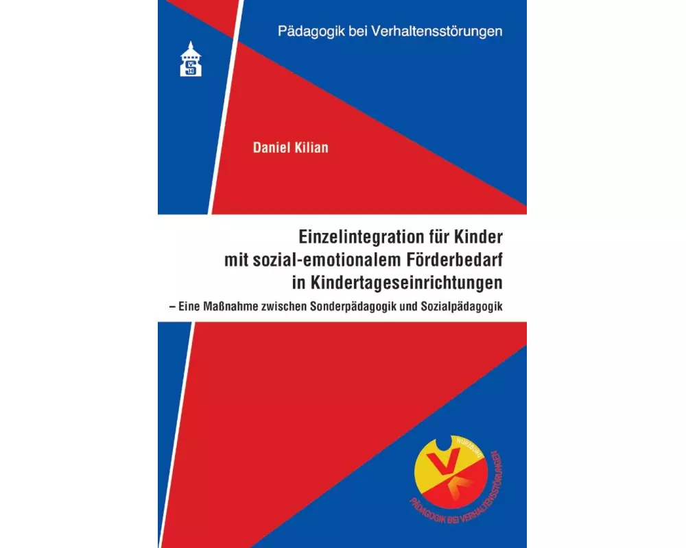 Einzelintegration für Kinder mit sozial-emotionalem Förderbedarf in Kindertageseinrichtungen