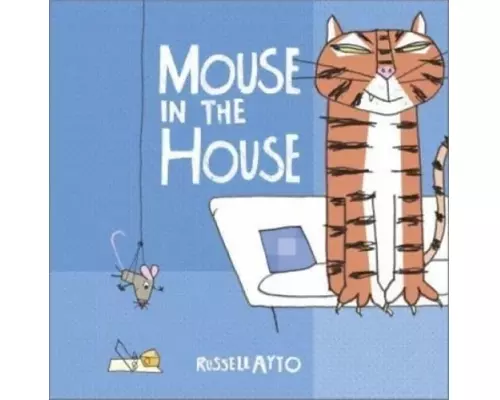 Mouse in the House