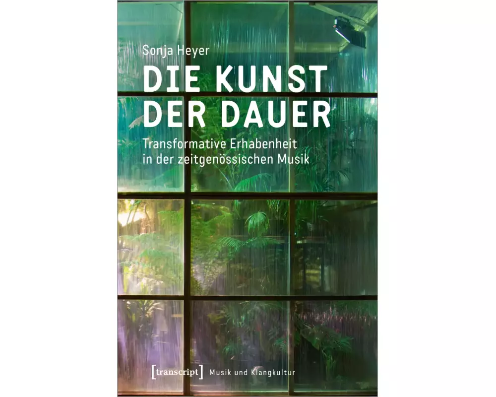 Die Kunst der Dauer