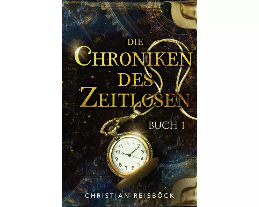 Die Chroniken des Zeitlosen